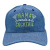 Mama Needs A Cocktail Hat Funny Mothers Day Drinking Mom Life Cap