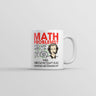 Math Problems Mug Funny Sarcastic Nerdy Graphic Coffee Cup-11oz