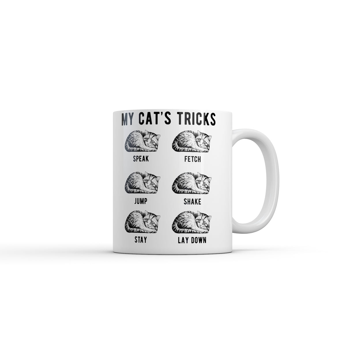 My Cats Tricks Mug Funny Sarcastic Kitten Graphic Novelty Coffee Cup-11oz