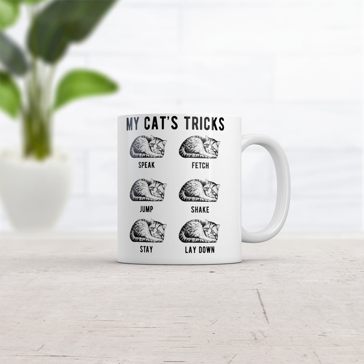 My Cats Tricks Mug Funny Sarcastic Kitten Graphic Novelty Coffee Cup-11oz