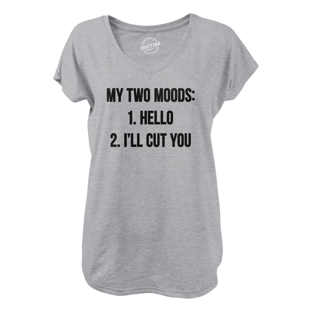 Womens My Two Moods V-Neck Funny Sarcastic Text Shirt For Ladies