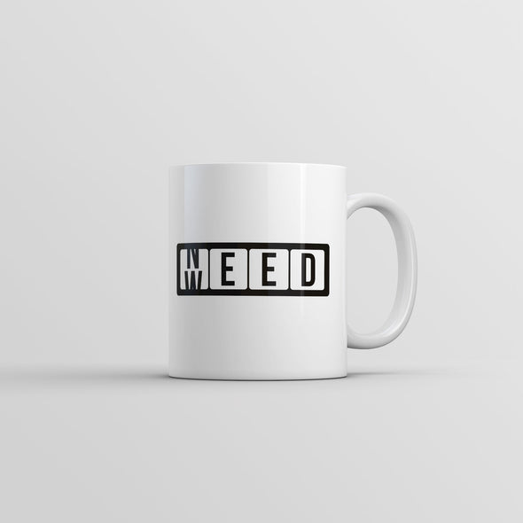 Need Weed Mug Funny 420 Graphic Novelty Coffee Cup-11oz