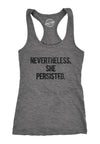 Womens Nevertheless She Persisted Funny Political Congress Senate Fitness Tank Top