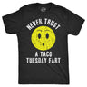 Never Trust A Taco Tuesday Fart Men's Tshirt