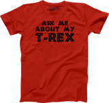 Toddler Ask Me About My Trex T Shirt Funny Cool Dinosaur Flip Humor Tee For Kids