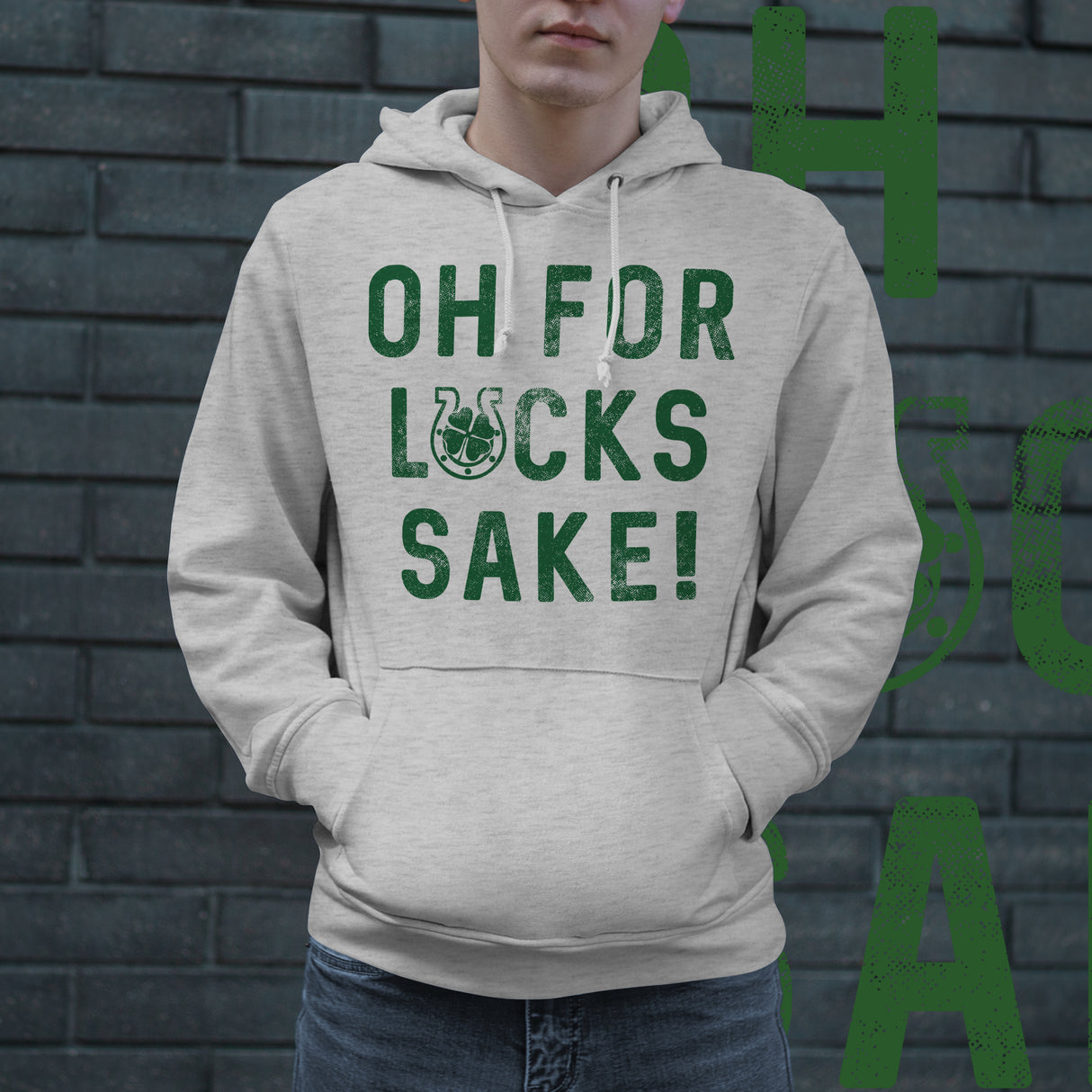 Oh For Lucks Sake Hoodie Funny Saint Patricks Day Saying Cool Sweatshirt