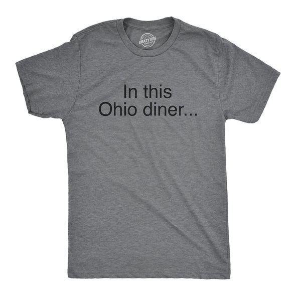 Mens Funny T Shirts In This Ohio Diner Pitchbot Internet Novelty Tee For Men