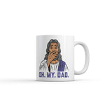 Oh My Dad Mug Funny Sarcastic Jesus Graphic Novelty Coffee Cup-11oz