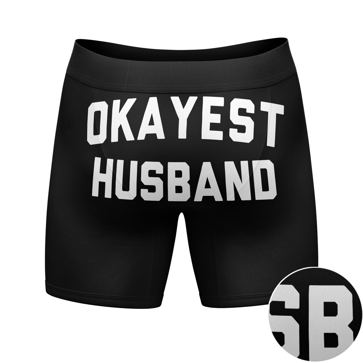 Mens Okayest Husband Boxer Briefs Funny Gift from Wife Humor Novelty Underwear Gag