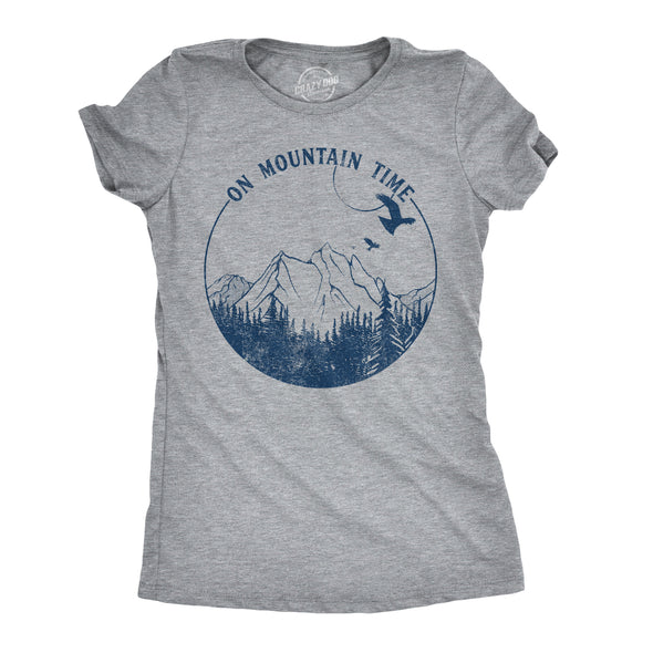 Womens On Mountain Time Tshirt Cute Outdoor Camping Tee For Ladies