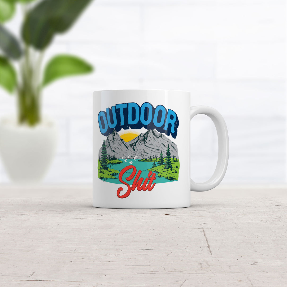 Outdoor Shit Mug Funny Sarcastic Camping Hiking Graphic Novelty Coffee Cup-11oz