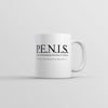 PENIS People Encouraging Niceness In Society Mug Funny Novelty Coffee Cup-11oz