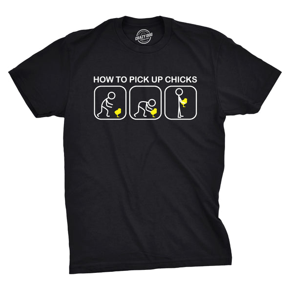 Pick Up Chicks Men's Tshirt