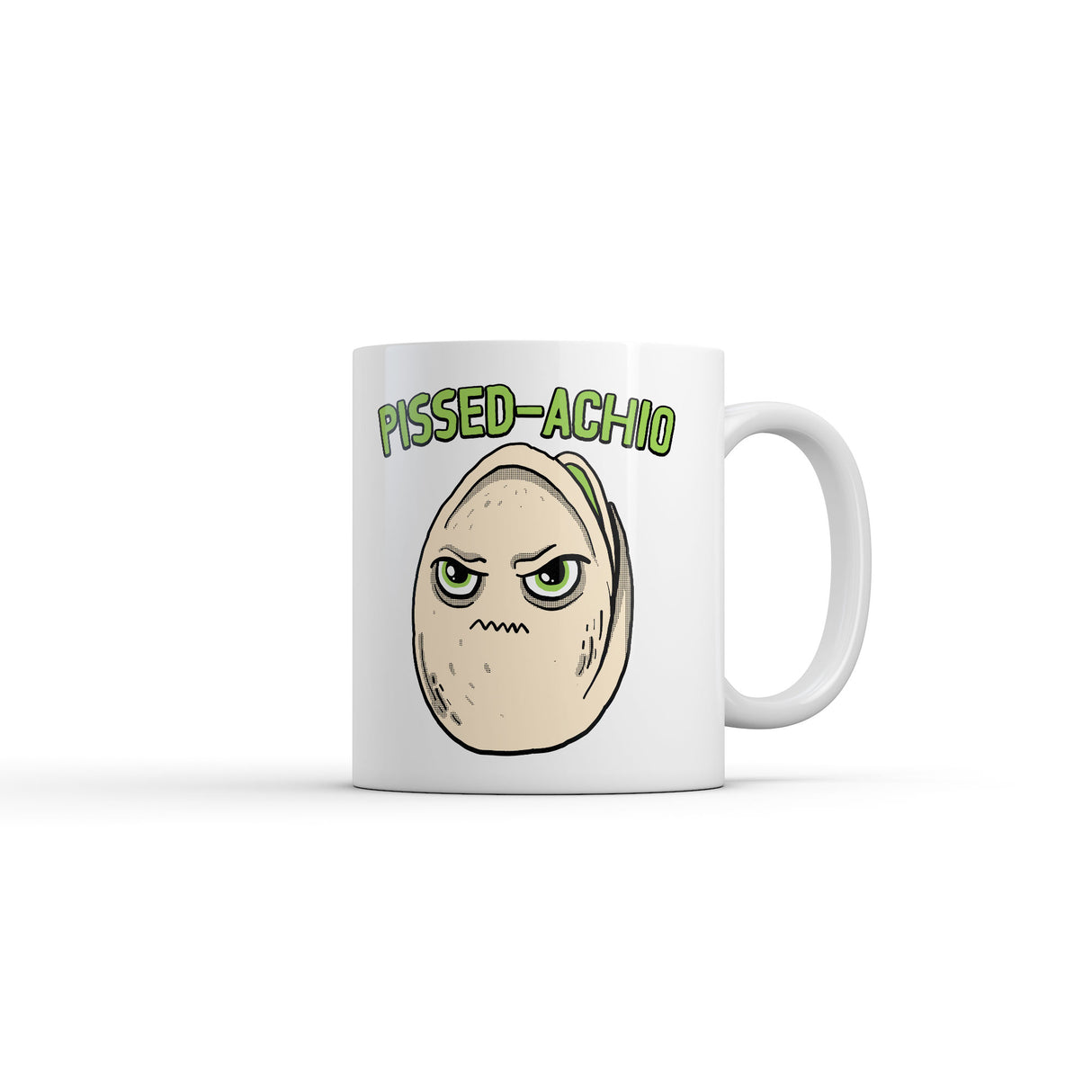 Pissed Achio Mug Funny Sarcastic Pistachio Graphic Novelty Coffee Cup-11oz