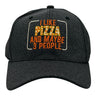 I Like Pizza and Maybe 3 People Hat Funny Sarcastic Food Graphic Novelty Cap