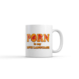 Porn Is My Love Language Mug Funny Sarcastic Sex Graphic Novelty Coffee Cup-11oz