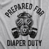 Prepared For Diaper Duty Men's Tshirt