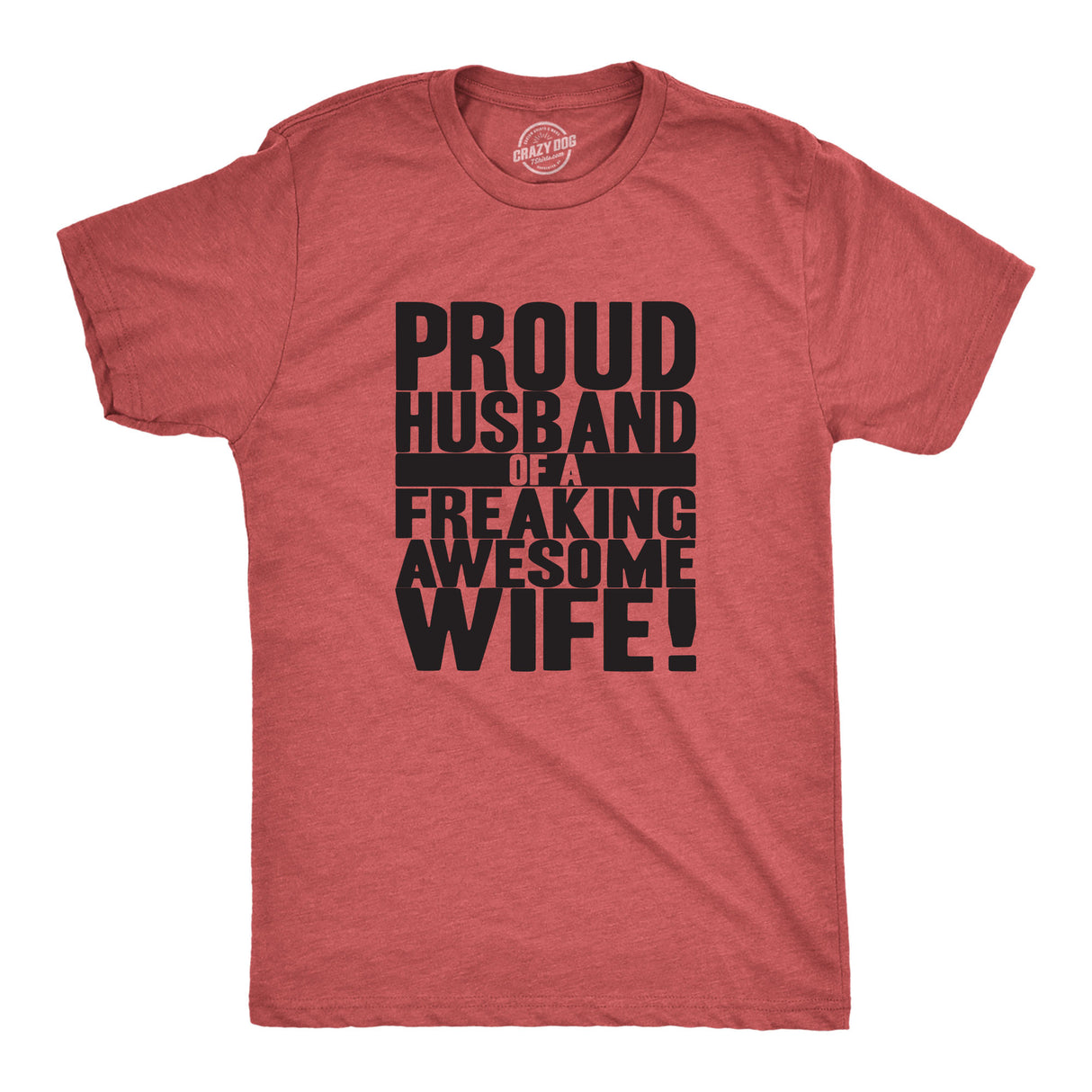 Proud Husband of a Freaking Awesome Wife Men's Tshirt