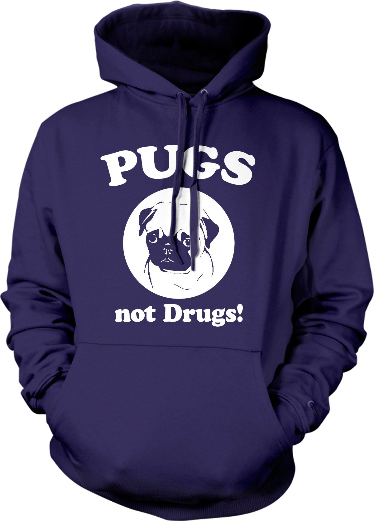 Pugs Not Drugs Sweater Pug Face Funny Shirts Dogs Humor Novelty Hoodie