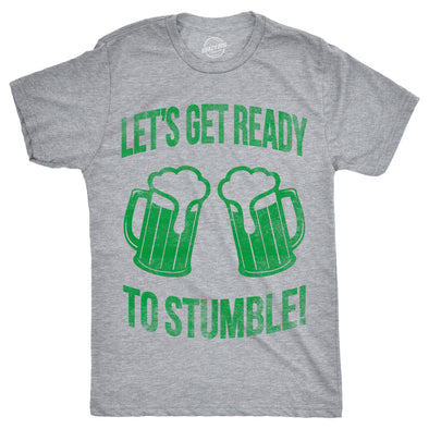 Lets Get Ready To Stumble Men's Tshirt