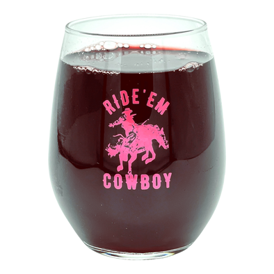 Ride Em Cowboy Wine Glass Funny Cute Rodeo Saying Graphic Novelty Cup-15 oz