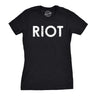 Womens Riot T shirt Funny Shirt for Ladies Political Novelty Tees Humor