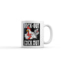 Rock Out With Your Cock Out Mug Funny Sarcastic Chicken Graphic Novelty Coffee Cup-11oz