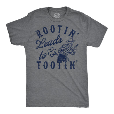 Mens Funny T Shirts Rootin Leads To Tootin Sarcastic Farting Joke Tee For Men