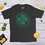 Rub Me For Luck Men's Tshirt