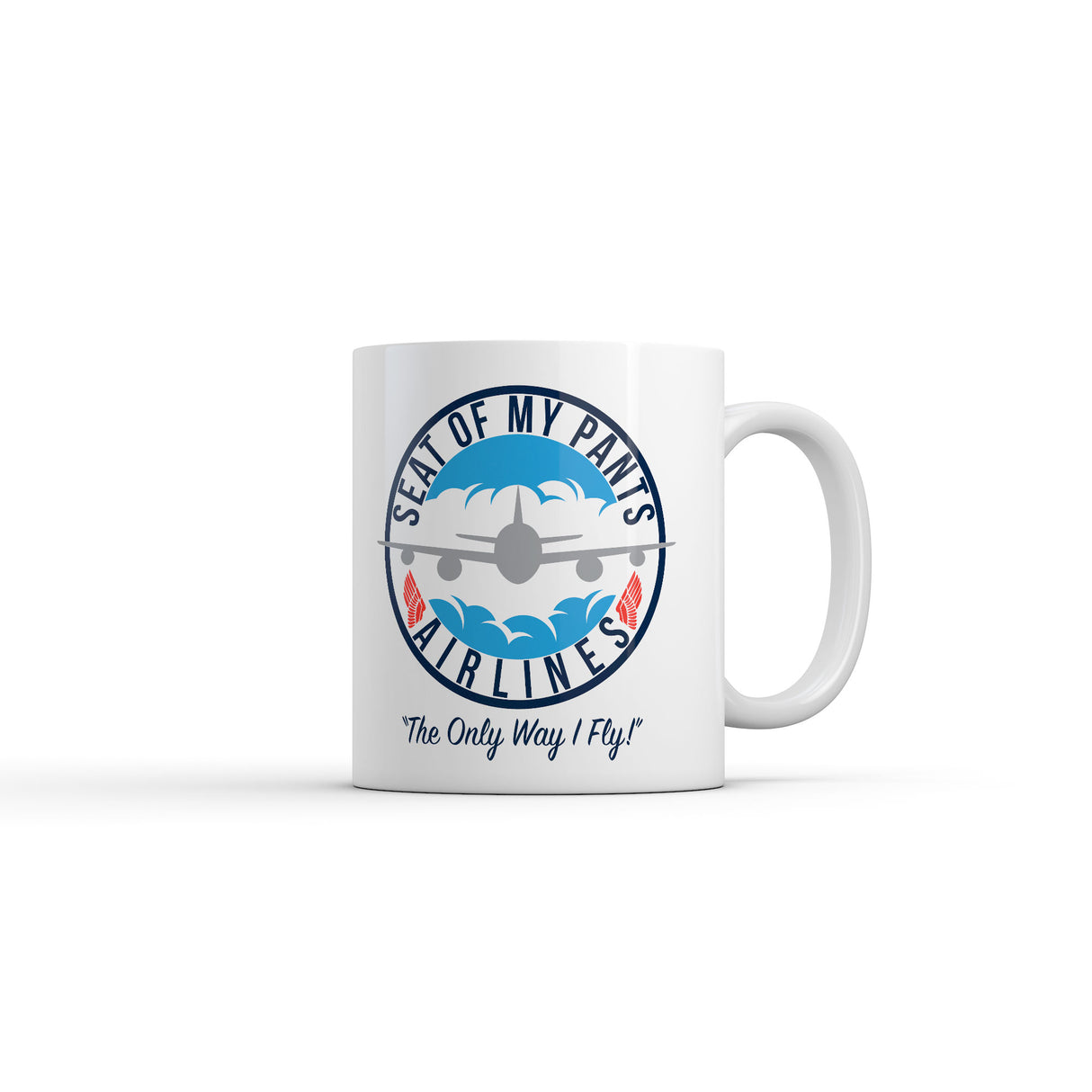 Seat Of My Pants Airlines Mug Funny Sarcastic Graphic Novelty Coffee Cup-11oz