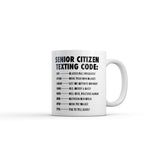 Senior Citizen Texting Code Mug Funny Sarcastic Elderly Graphic Novelty Coffee Cup-11oz
