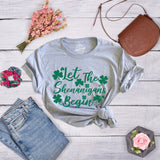 Womens Let The Shenanigans Begin Funny Saint Patricks Day Saying T-Shirt Clover