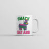 Smack Dat Ass Mug Funny Sarcastic Pinata Graphic Coffee Cup-11oz