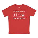 Youth Stand Back Science Funny Shirts Cool Humorous Nerdy T shirts for Geeks