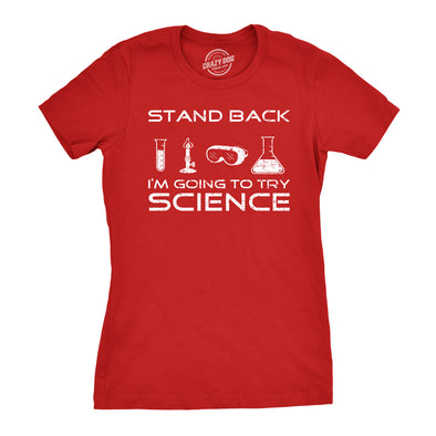 Womens Stand Back Science Funny Shirts Cool Humorous Nerdy T shirts for Geeks