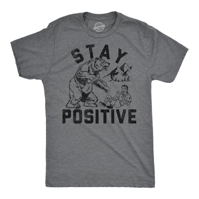 Mens Funny T Shirts Stay Positive Bear Attack Sarcastic Graphic Tee For Men