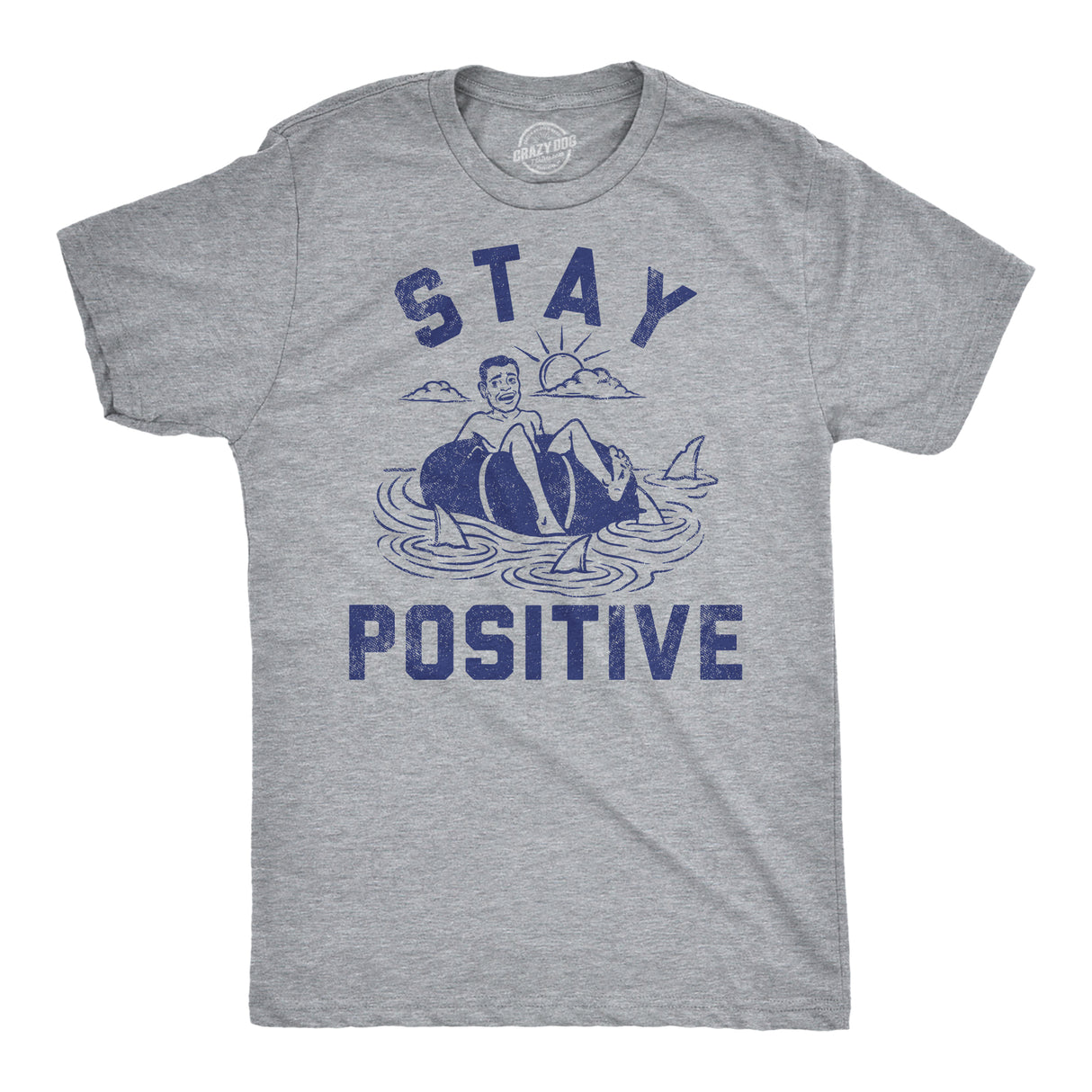 Mens Funny T Shirts Stay Positive Shark Attack Sarcastic Graphic Tee For Men