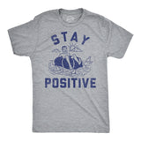 Mens Funny T Shirts Stay Positive Shark Attack Sarcastic Graphic Tee For Men