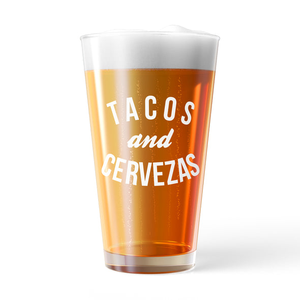 Tacos And Cervezas Pint Glass Funny Taco Tuesday Novelty Cup-16 oz