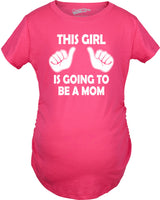 Maternity This Girl Is Going to be a Mom Shirt Cute New Baby Announcement Tee