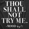 Thou Shall Not Try Me Men's Tshirt