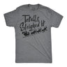 Sleighed It Men's Tshirt