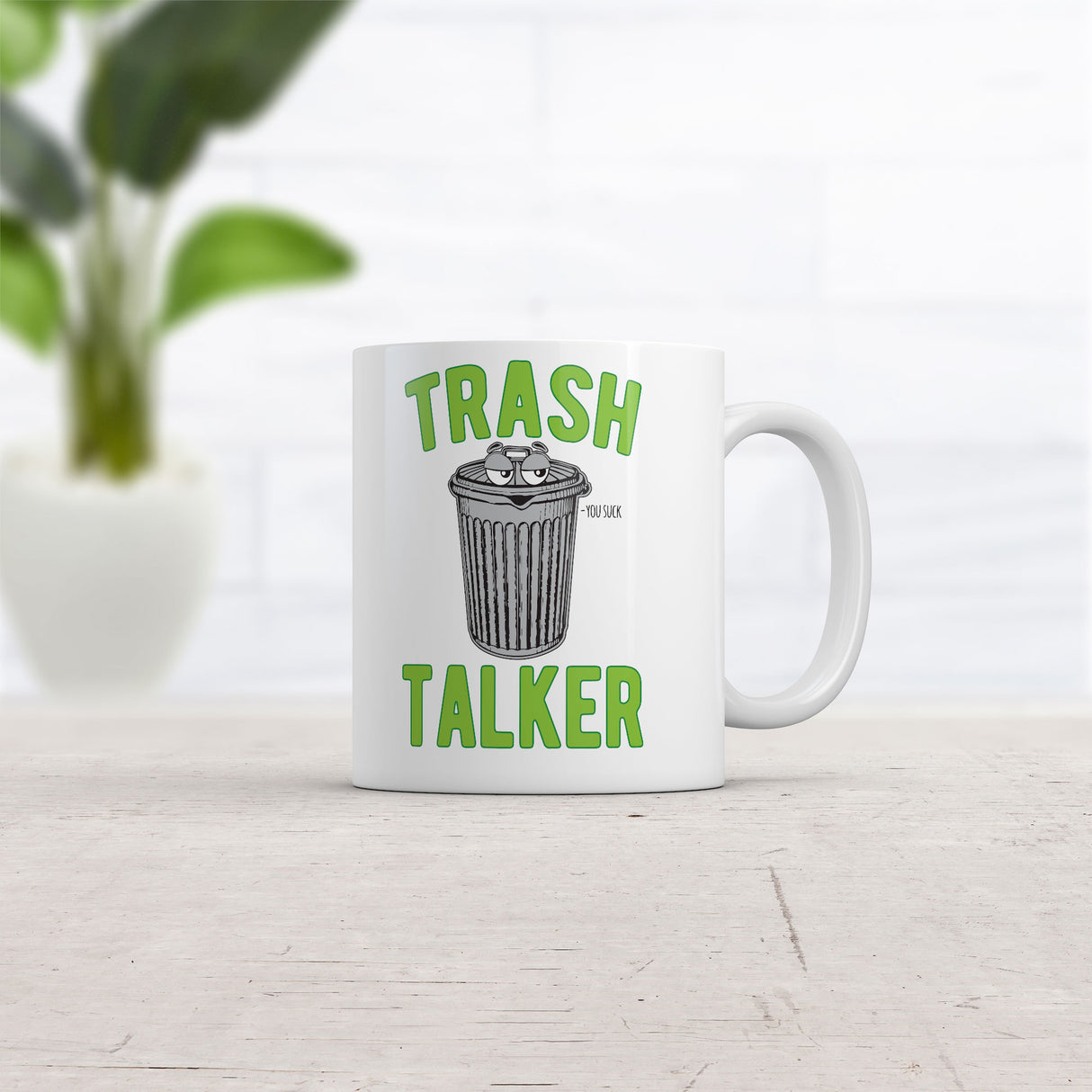 Trash Talker Mug Funny Sarcastic Garbage Graphic Novelty Coffee Cup-11oz