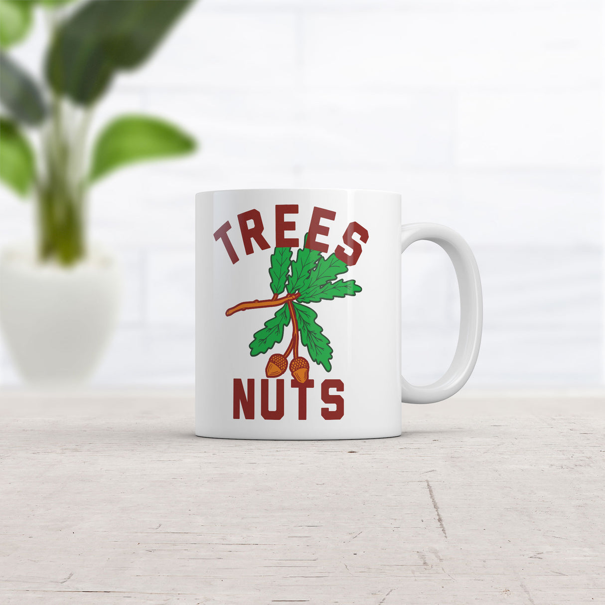 Trees Nuts Mug Funny Sarcastic Graphic Novelty Coffee Cup-11oz