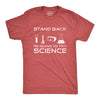 Stand Back I'm Going To Try Science Men's Tshirt