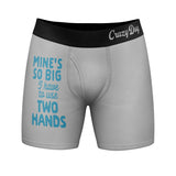 Mens Mines So Big I Have To Use Two Hands Boxer Briefs Funny Fishing Joke Novelty Underwear