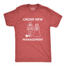 Under New Management Men's Tshirt