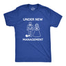 Under New Management Men's Tshirt