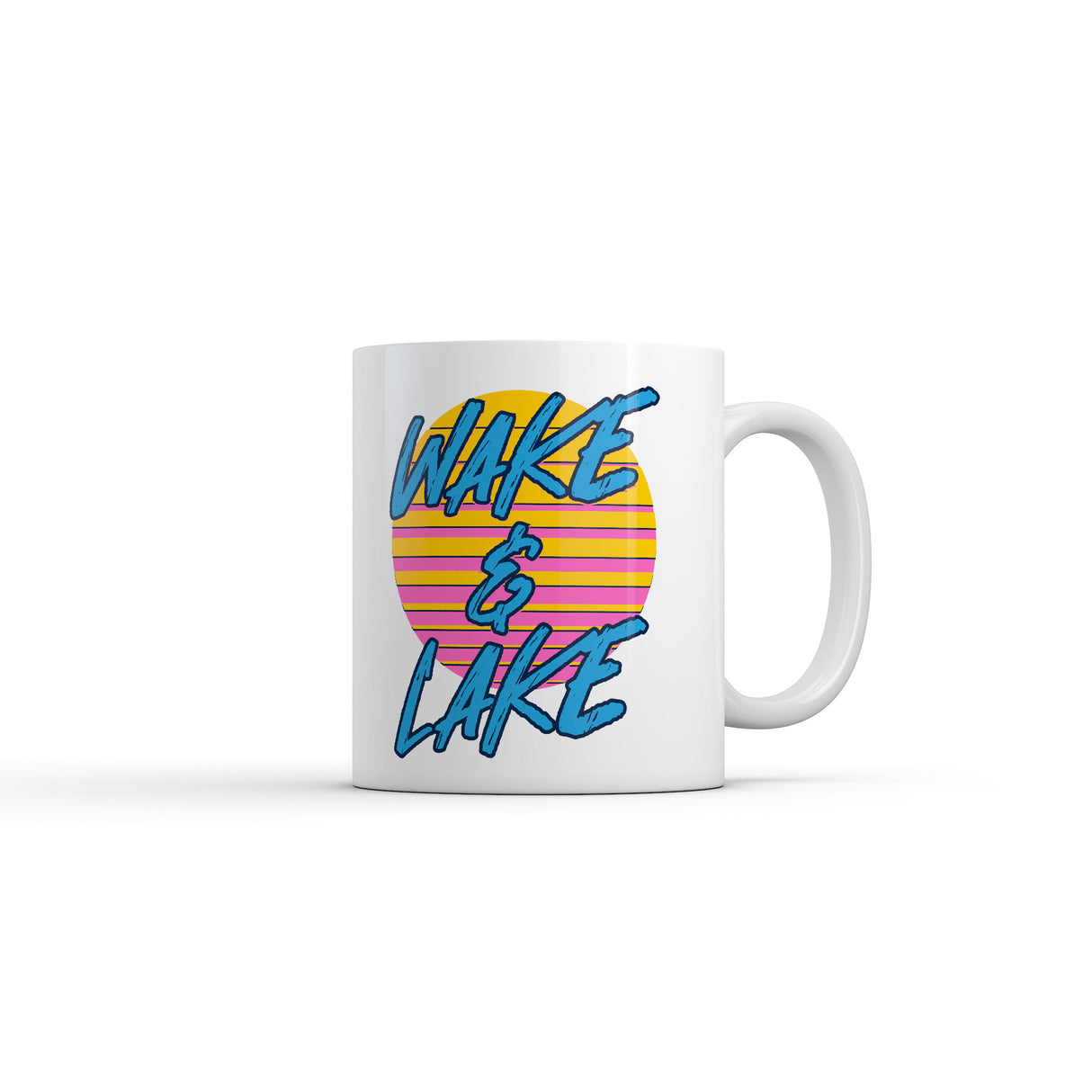 Wake and Lake Mug Funny Sarcastic Vacation Lovers Graphic Novelty Coffee Cup-11oz