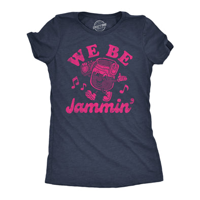 Womens Funny T Shirts We Be Jammin Sarcastic Music Graphic Tee For Ladies